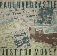 PAUL HARDCASTLE / JUST FOR MONEY (EXTENDED VERSION)