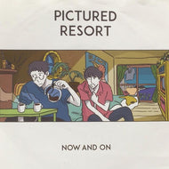 PICTURED RESORT / Now And On