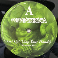 PEPE CALIFORNIA / GET UP!