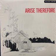 PALACE MUSIC / Arise Therefore