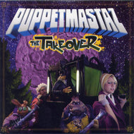 PUPPETMASTAZ / The Takeover