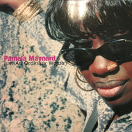 PAMELA MAYNARD / JUST AN ORDINARY WOMAN