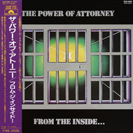 POWER OF ATTORNEY / From The Inside...