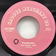 PATAPHYSICS / LONGINEU PARSONS / NICK DANGER / FUNKIN' AROUND