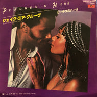PEACHES & HERB / SHAKE YOUR GROOVE THING
