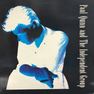 PAUL QUINN AND THE INDEPENDENT GROUP / The Phantoms & The Archetypes