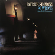 PATRICK SIMMONS / SO WRONG