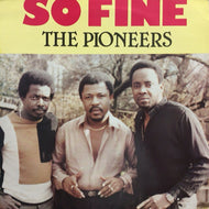 PIONEERS / SO FINE