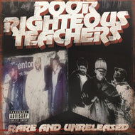 POOR RIGHTEOUS TEACHERS / RARE AND UNRELEASED