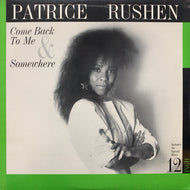 PATRICE RUSHEN / Come Back To Me