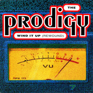 PRODIGY / WIND IT UP (REWOUND)