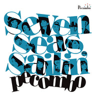 PECOMBO / SEVEN SEAS SAILIN'