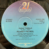 PLANET PATROL / Cheap Thrills 