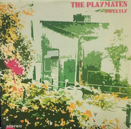 PLAYMATES / Sweetly