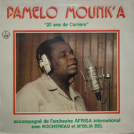 PAMELO MOUNK'A / 20 Ans De Carriere