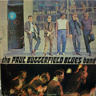 PAUL BUTTERFIELD BLUES BAND / The Paul Butterfield Blues Band (US 1977)