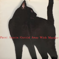 PATTI AUSTIN / Gettin' Away With Murder