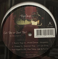 POPCHOP / Cut Up Or Shut Up! Sampler Remix Project 2