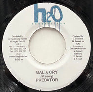 PREDATOR / Gal A Cry