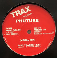 PHUTURE / Acid Tracks