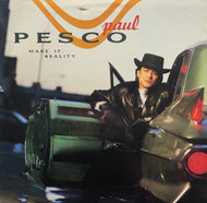 PAUL PASCO / Make It Reality