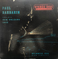 PAUL BARBARIN / Paul Barbarin And His New Orleans Jazz