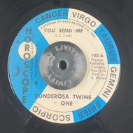 PONDEROSA TWINS PLUS ONE / You Send Me / Hey Girl