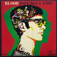 PAUL BLEY TRIO / Blood