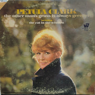 PETULA CLARK / The Other Man's Grass Is Always Greener