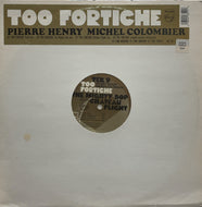 PIERRE HENRY / MICHEL COLOMBIER / Too Fortiche