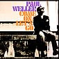 PAUL WELLER / COME ONE/LET'S GO