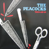 PEACOCKS / TOUCH AND GO