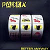 PARKA / BETTER ANYWAY