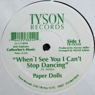PAPER DOLLS / WHEN I SEE YOU I CAN'T STOP DANCING
