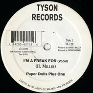 PAPER DOLLS PLUS ONE / I'M FREAK FOR