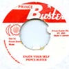 PRINCE BUSTER / ENJOY YOURSELF