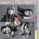 POPPY & THE JEZEBELS / RHUBARB AND CUSTARD