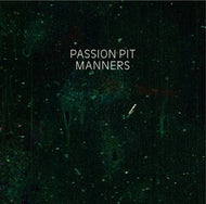 PASSION PIT / MANNERS