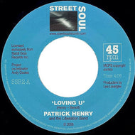 PATRICK HENRY AND THE LIBERATION BAND / LOVING U / MY LOVE