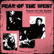 PEAR OF THE WEST / PASSED OUT THE WASTED