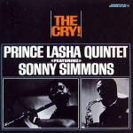 PRINCE LASHA QUINTET feat.  SONNY SIMMONS / THE CRY!