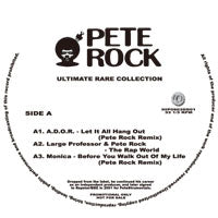 PETE ROCK / ULTIMATE RARE COLLECTION – TICRO MARKET
