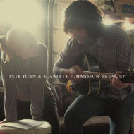 PETE YORN & SCARLETT JOHANSSON / BREAK UP