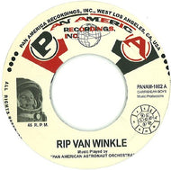 PAN AMERICAN ASTRONAUT ORCHESTRA / RIP VAN WINKLE