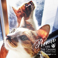 PRIMO & THE GROUPE / Can I Change