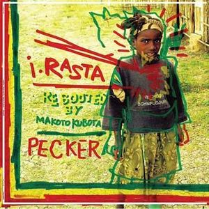 PECKER / I・RASTA – TICRO MARKET