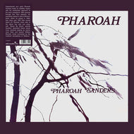 PHAROAH SANDERS / Pharoah