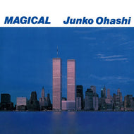 大橋純子 / MAGICAL 大橋純子の世界Ⅲ (2nd Press) (2LP)