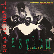 QUESTIONMARK ASYLUM / GET WITH YOU