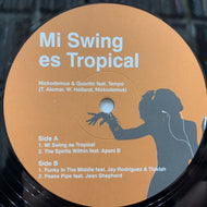 QUANTIC & NICKODEMUS / MI SWING ES TROPICAL
